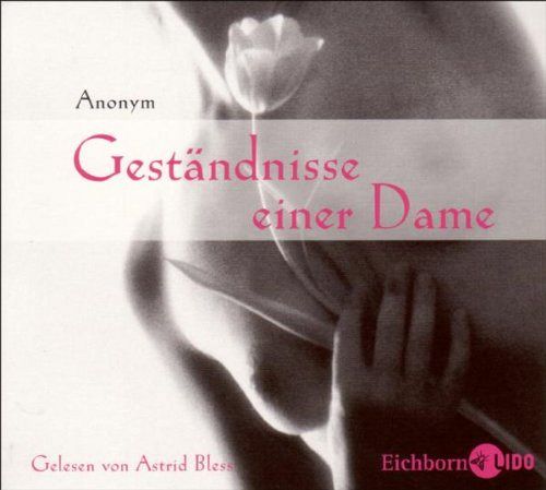 Anonym - Geständnisse einer Dame