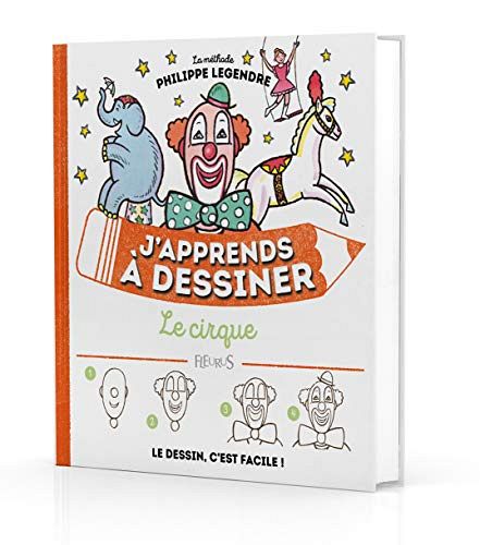 J'apprends à dessiner le cirque