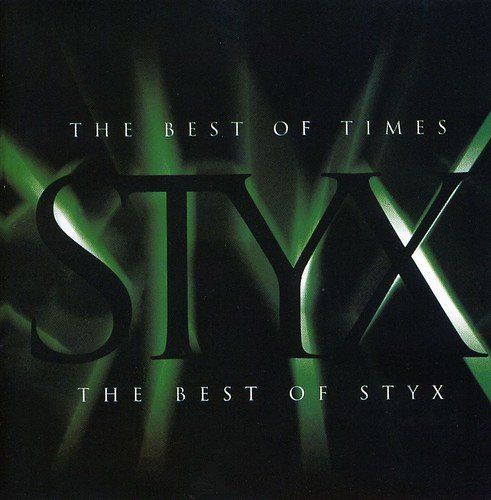 The Best of Times - The Best of Styx [CD]