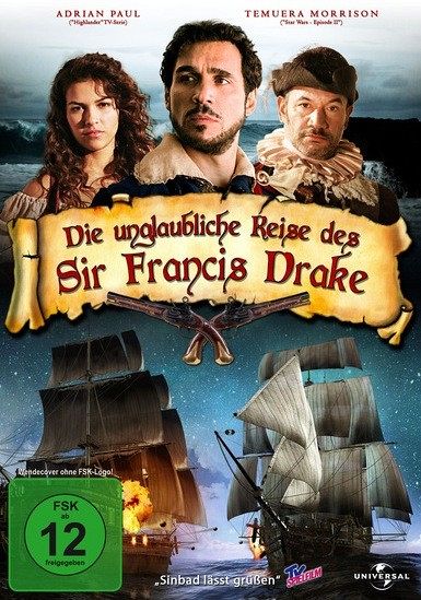 Die unglaubliche Reise des Sir Francis Drake [DVD]