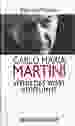 Carlo Maria Martini - Wenn das Wort verstummt