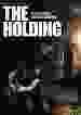 The Holding [DVD]