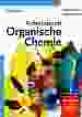 Arbeitsbuch Organische Chemie - Vierte Auflage
