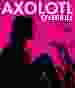 Axolotl Overkill [Blu-ray]