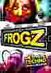 FrogZ [DVD]