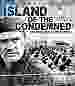 Island of the Condemned [Blu-ray]