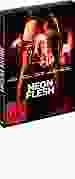 Neon Flesh [DVD]