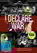 I declare war [DVD]