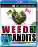 Weed Bandits 3 [Blu-ray]