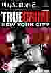 True Crime - New York City [Sony PlayStation 2]