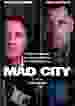 Mad City [DVD]